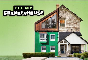 Fix My Frankenhouse