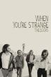 You're Strange: A Film About the Doors