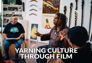 Yarning Culture Through Film