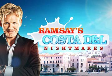 Ramsay's Costa Del Nightmares