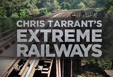 Chris Tarrant: Extreme Railways