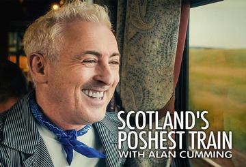 Scotland's Poshest Train: Alan Cumming