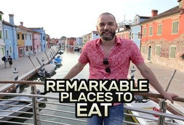 Remarkable Places To Eat