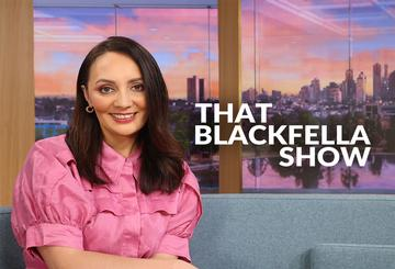 That Blackfella Show