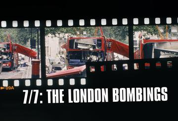 7/7: The London Bombings
