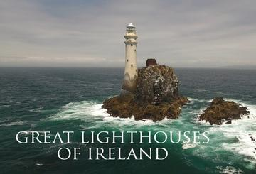 Great Lighthouses of Ireland