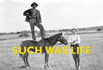 Such Was Life