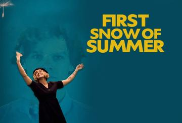 First Snow of Summer