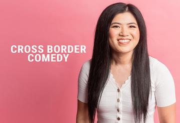 Cross Border Comedy