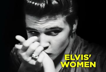 Elvis' Women