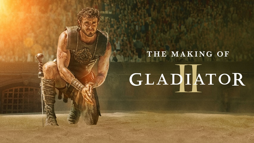 The Making of Gladiator II