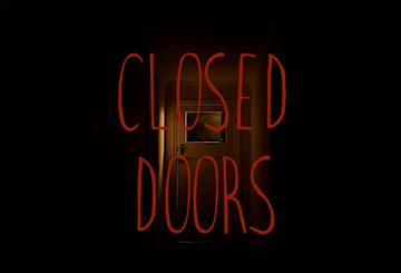 Closed Doors