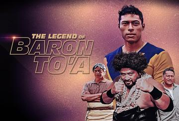 The Legend of Baron To'a
