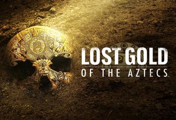 Lost Gold of the Aztecs