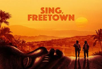 Sing, Freetown