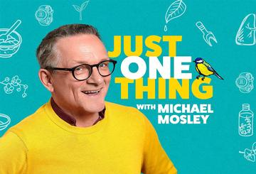 Just One Thing with Michael Mosley