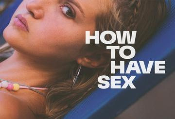 How to Have Sex