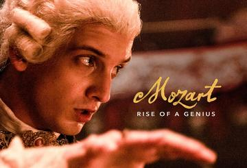 Mozart: Rise of a Genius