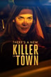 There's a New Killer in Town
