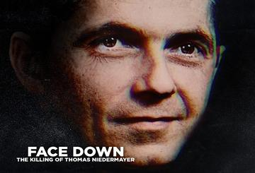 Face Down: Killing of Thomas Niedermayer
