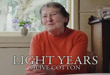 Light Years: Olive Cotton