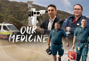 Our Medicine