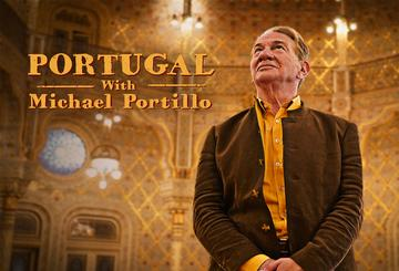 Portugal with Michael Portillo