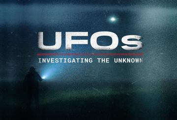 UFOs: Investigating the Unknown