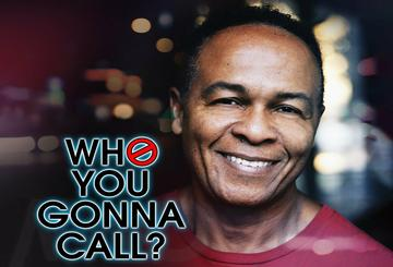 Who You Gonna Call?