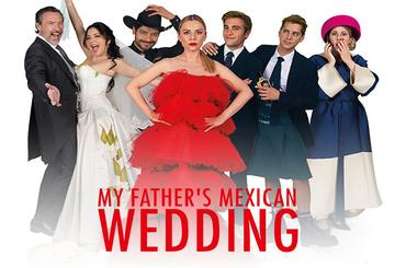 My Father's Mexican Wedding
