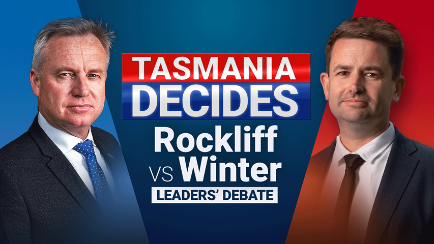 TAS Leaders' Debate: Rockliff vs Winter