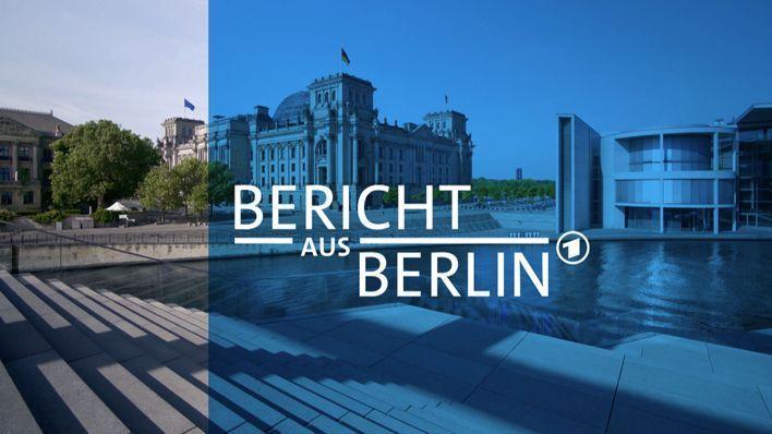 Bericht aus Berlin