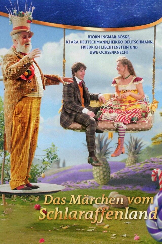 Das Märchen vom Schlaraffenland