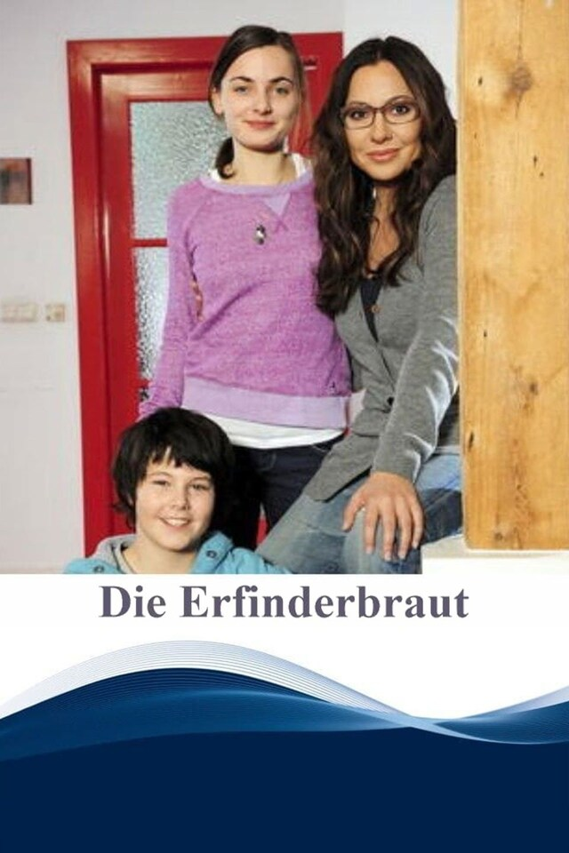 Die Erfinderbraut