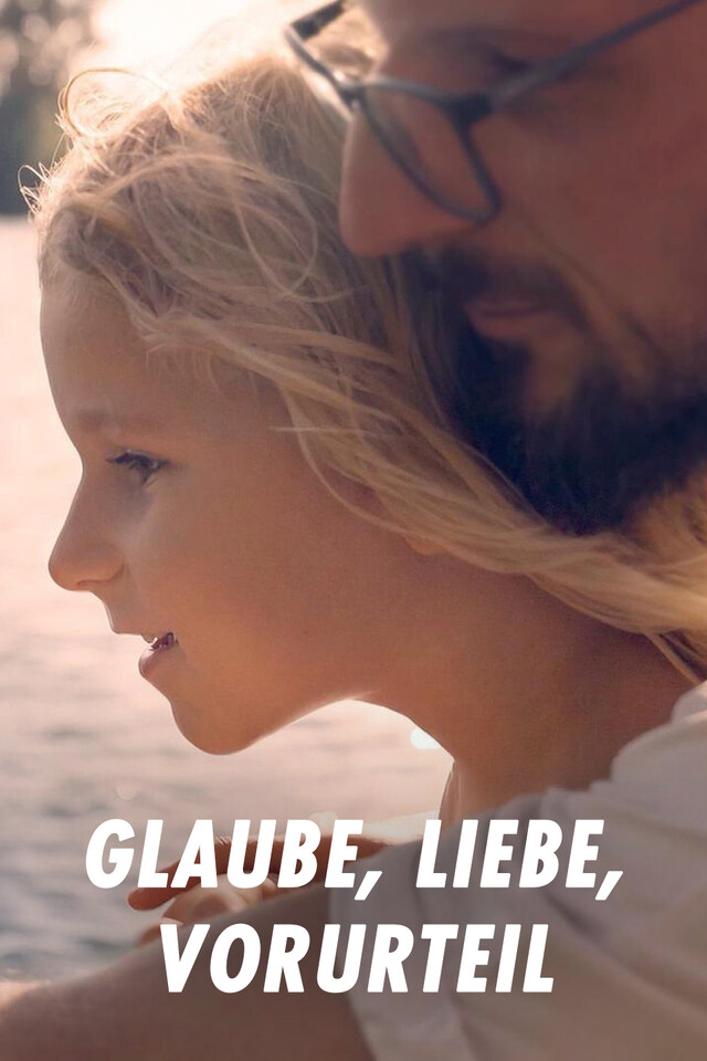 Glaube, Liebe, Vorurteil