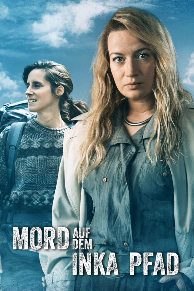 Mord auf dem Inka-Pfad