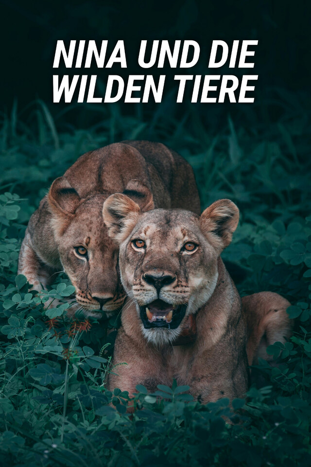 Nina und die wilden Tiere