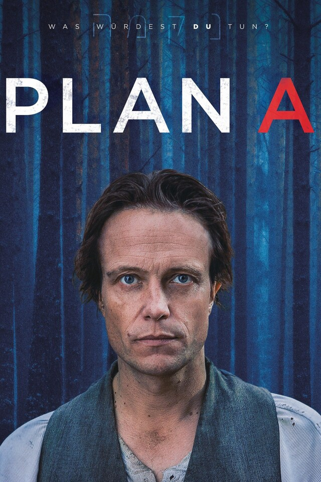 Plan A - Was würdest du tun?