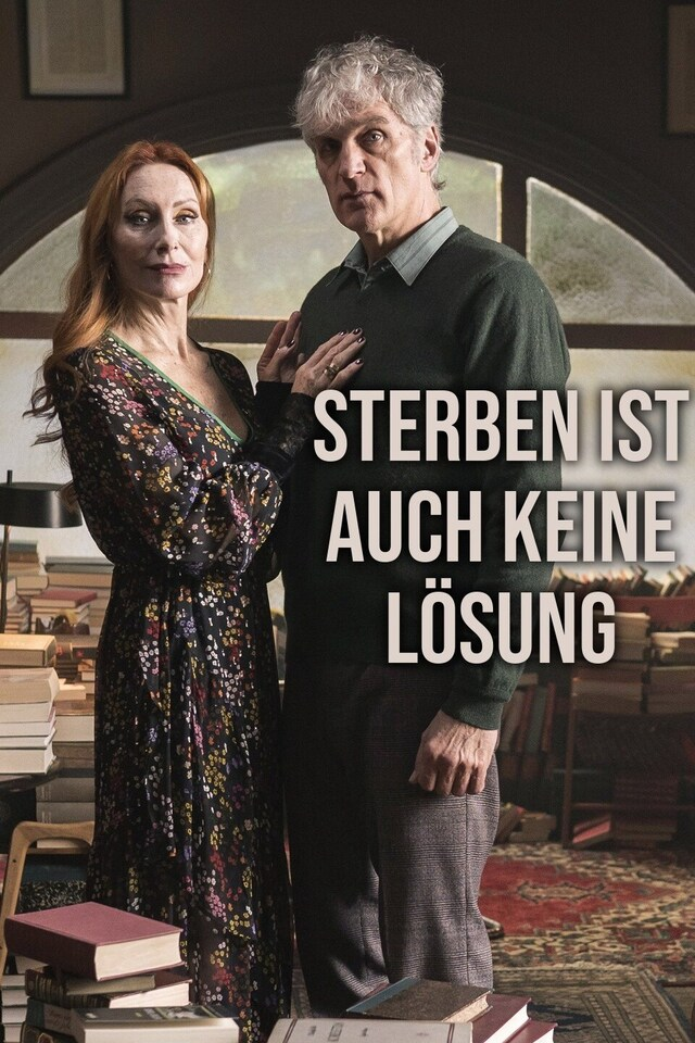 Sterben ist auch keine Lösung