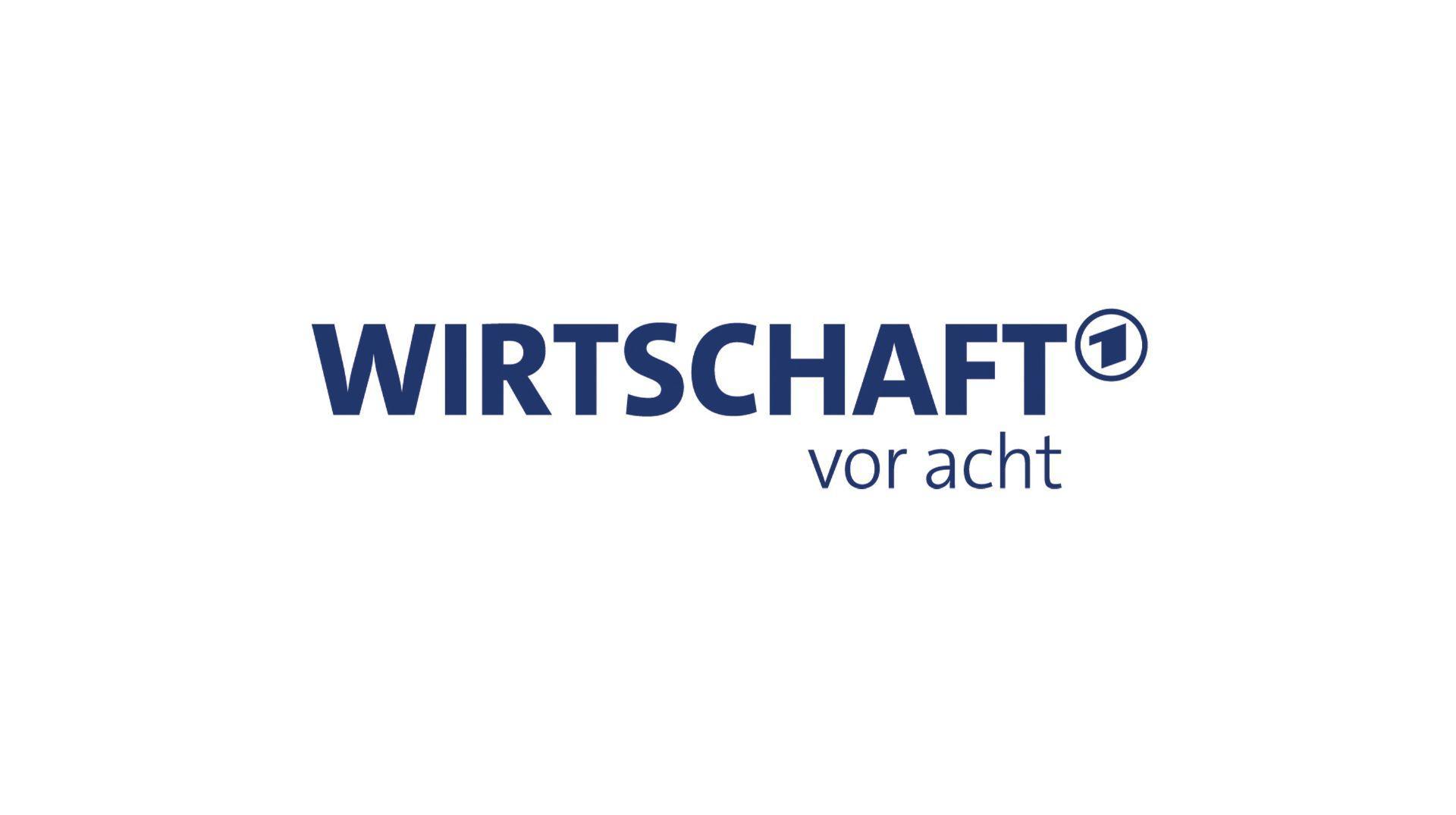 Wirtschaft vor acht