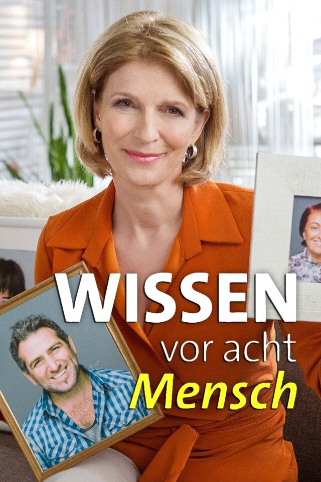 Wissen vor acht - Mensch